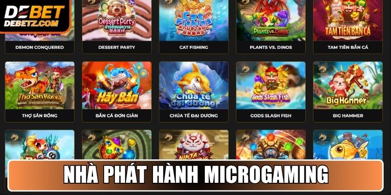 Bắn Cá DEBET 2 Nhà phát hành Microgaming