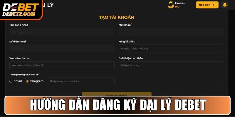 Đại Lý DEBET - Cơ Hội Hợp Tác Sinh Lời Bền Vững Cho Đối Tác 3 Hướng dẫn cách thức đăng ký trở thành đại lý DEBET chi tiết