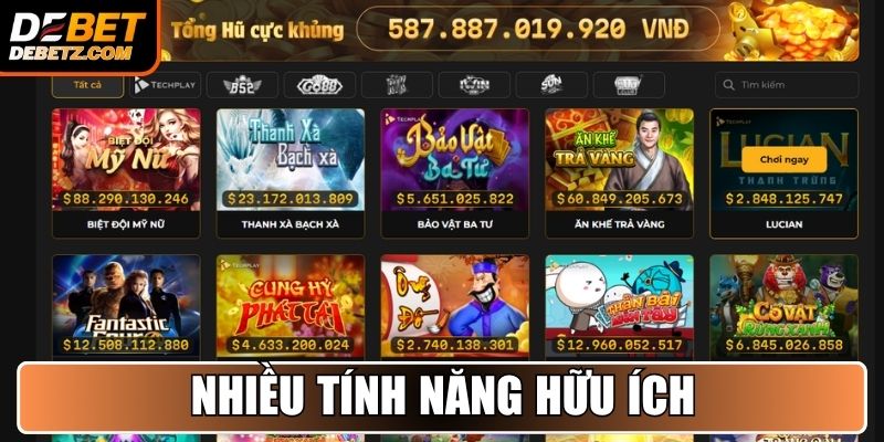 Nổ Hũ DEBET 2 Nhiều tính năng hữu ích